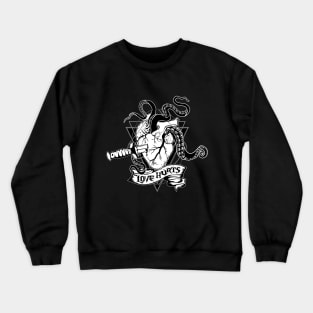 Love hurts Crewneck Sweatshirt